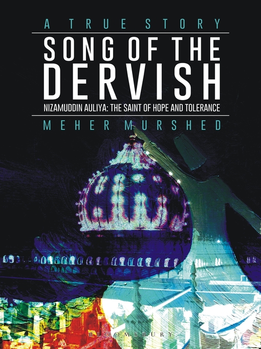 Title details for Song of the Dervish by Meher Murshed - Available